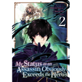 My Status as an Assassin Obviously Exceeds the Hero's (Manga) Vol. 2