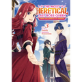 The Most Heretical Last Boss Queen: From Villainess to Savior (Light Novel) Vol. 3