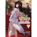This Is Screwed Up, But I Was Reincarnated as a Girl in Another World! (Manga) Vol. 6