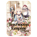 Tearmoon Empire: Volume 1 (Light Novel)