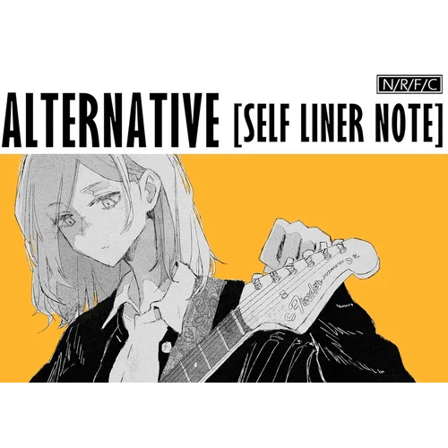 Alternative[self Liner Note]