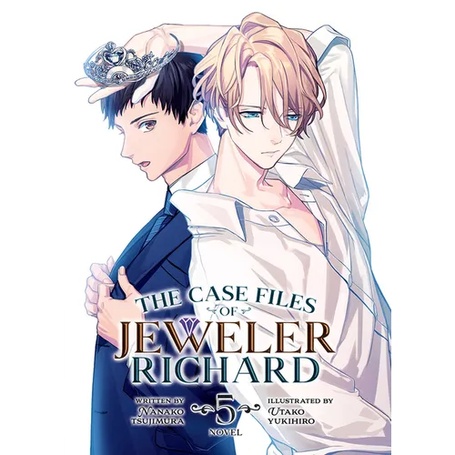 The Case Files of Jeweler Richard (Light Novel) Vol. 5