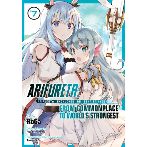 Arifureta: From Commonplace to World's Strongest (Manga) Vol. 7