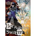 Her Majesty's Swarm: Volume 4: Volume 4
