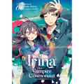 Irina: The Vampire Cosmonaut (Light Novel) Vol. 6