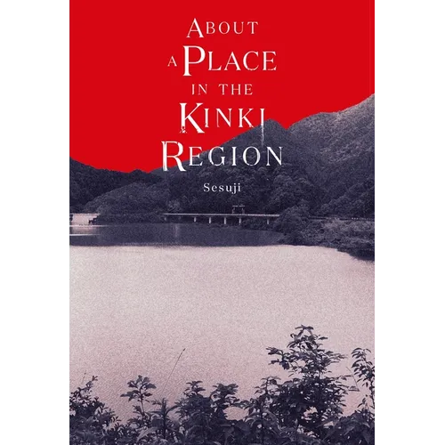 About a Place in the Kinki Region