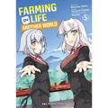 Farming Life in Another World Volume 5