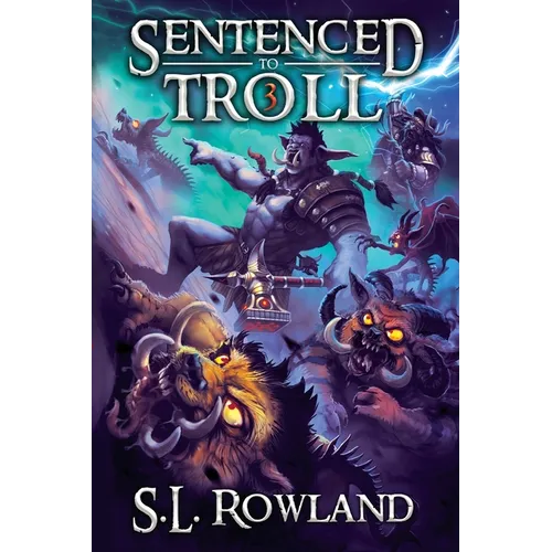 Sentenced to Troll 3