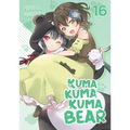 Kuma Kuma Kuma Bear (Light Novel) Vol. 16