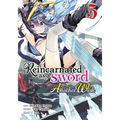 Reincarnated as a Sword: Another Wish (Manga) Vol. 5