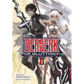 Berserk of Gluttony (Light Novel) Vol. 2