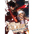 The Most Notorious "Talker" Runs the World's Greatest Clan (Manga) Vol. 7