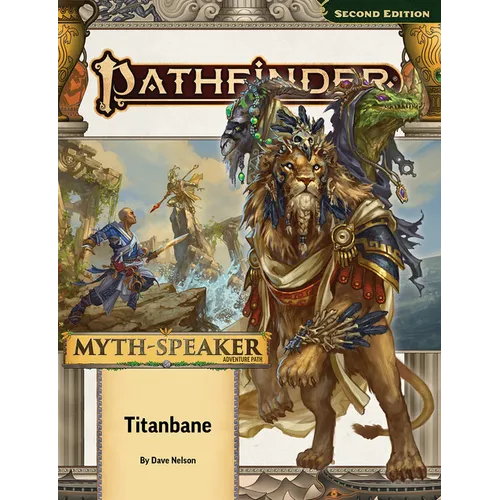 Pathfinder Adventure Path: Titanbane (Myth-Speaker 3 of 3) (P2)