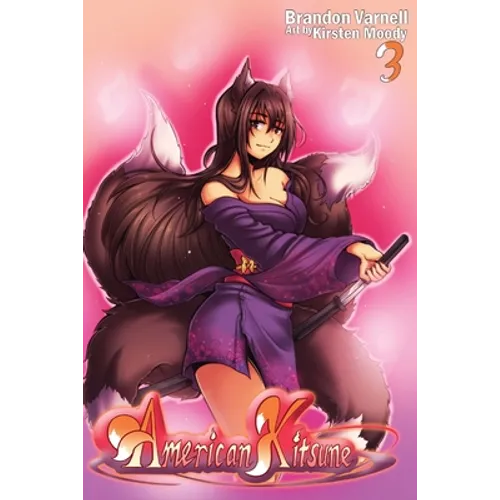 American Kitsune, Vol. 3 (Light Novel)