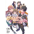 Hollow Regalia, Vol. 6 (Light Novel): The End of Eden