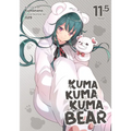 Kuma Kuma Kuma Bear (Light Novel) Vol. 11.5