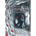 The Ancient Magus' Bride: The Silver Yarn (Light Novel)
