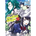 The Wrong Way to Use Healing Magic Volume 1: The Manga Companion