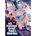 She Professed Herself Pupil of the Wise Man (Light Novel) Vol. 13