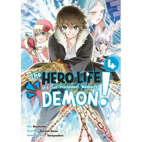 The Hero Life of a (Self-Proclaimed) Mediocre Demon! 4
