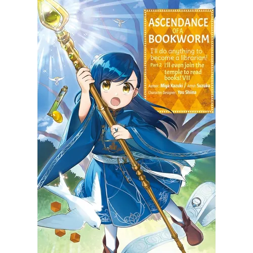 Ascendance of a Bookworm (Manga) Part 2 Volume 7: Volume 7