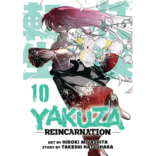 Yakuza Reincarnation Vol. 10