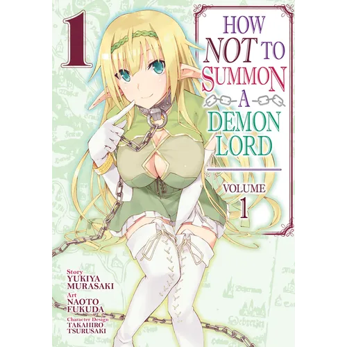 How Not to Summon a Demon Lord (Manga) Vol. 1