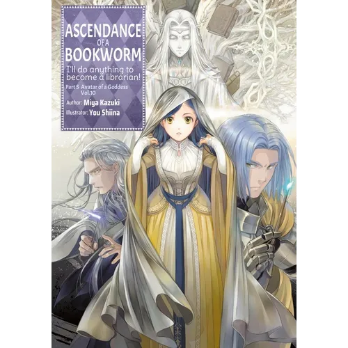 Ascendance of a Bookworm: Part 5 Volume 10 (Light Novel) - Paperback