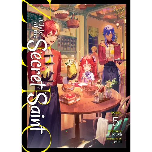 A Tale of the Secret Saint Zero (Light Novel) Vol. 5