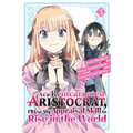 As a Reincarnated Aristocrat, I'll Use My Appraisal Skill to Rise in the World 3 (Manga)