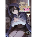 This Is Screwed Up, But I Was Reincarnated as a Girl in Another World! (Manga) Vol. 11