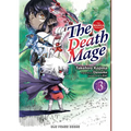 The Death Mage Volume 3: The Manga Companion