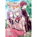 I Swear I Won't Bother You Again! (Light Novel) Vol. 3