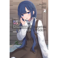 The Bs Situation of Tougetsu Umidori, Vol. 2 (Light Novel): Volume 2