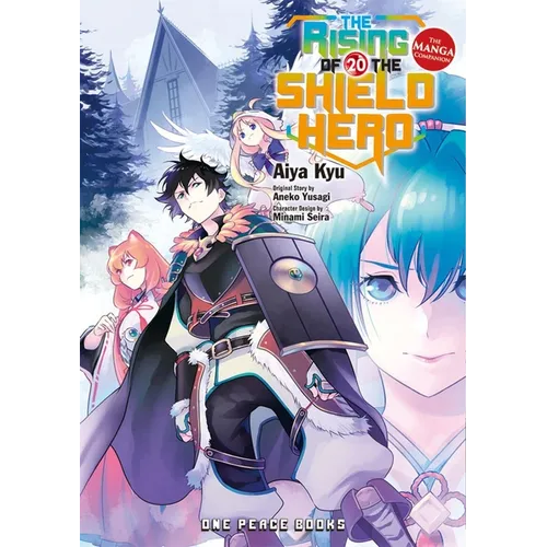 The Rising of the Shield Hero Volume 20: The Manga Companion