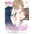 My Troublesome Man, Volume 3 (Light Novel) (My Beautiful Man (Light Novel))