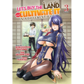Let's Buy the Land and Cultivate It in a Different World (Manga) Vol. 3