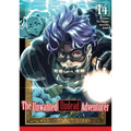 The Unwanted Undead Adventurer: Volume 14 (Light Novel)