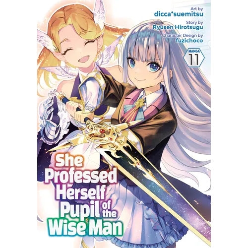 She Professed Herself Pupil of the Wise Man (Manga) Vol. 11