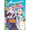 Farming Life in Another World Volume 10