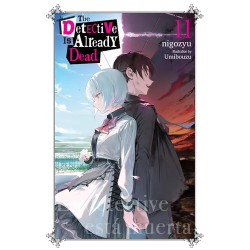 The Detective Is Already Dead, Vol. 11: Volume 11