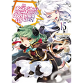An Archdemon's Dilemma: How to Love Your Elf Bride: Volume 15 (Light Novel): Volume 15