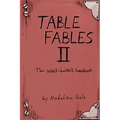 Table Fables II: The World-Builder's Handbook