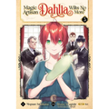 Magic Artisan Dahlia Wilts No More (Manga) Vol. 5