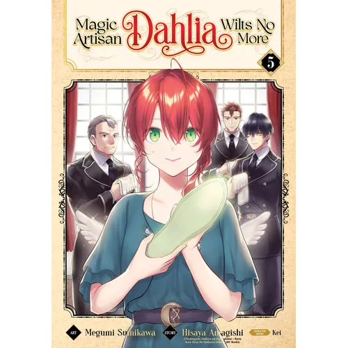 Magic Artisan Dahlia Wilts No More (Manga) Vol. 5