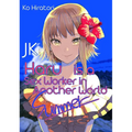 Jk Haru Is a Sex Worker in Another World: Summer (Light Novel): Volume 2