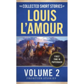 The Collected Short Stories of Louis l'Amour, Volume 2: Frontier Stories