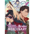 The Strange Adventure of a Broke Mercenary (Light Novel) Vol. 6