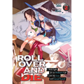 Roll Over and Die: I Will Fight for an Ordinary Life with My Love and Cursed Sword! (Light Novel) Vol. 2