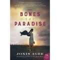The Bones of Paradise
